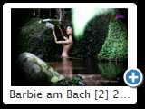 Barbie am Bach [2] 2014 (IMG_8195)